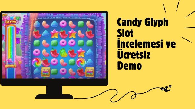 Candy Glyph Slot incelemesi Ve Ücretsiz Demo