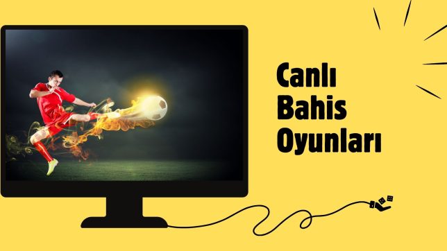 Canlı Bahis Oyunları